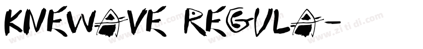 Knewave Regula字体转换